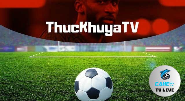 Kênh Thuckhuya TV hướng tới mục tiêu trở thành kênh live bóng đá hàng đầu Việt Nam