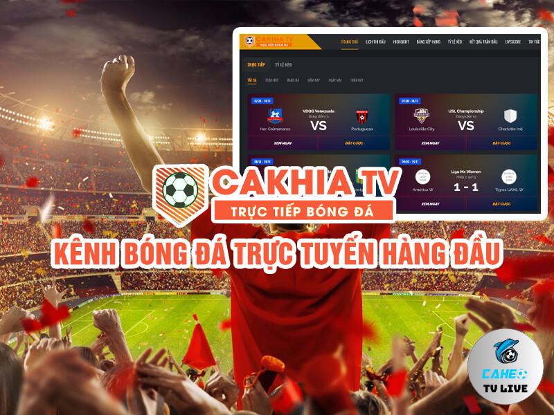 Cakhia TV thu hút đông đảo người xem trong các trận đấu